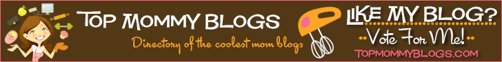 Vote for me @ Top Mommy Blogs - Mom Blog Directory